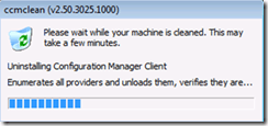 How to Uninstall Remove SCCM Client using CCMClean exe