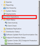 How to Monitor SCCM ConfigMgr Client Operations from Admin console