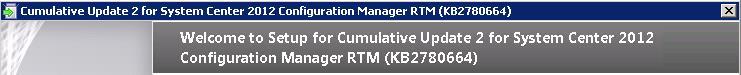 Download Install ConfigMgr SCCM CU 2 a Quick Walkthrough