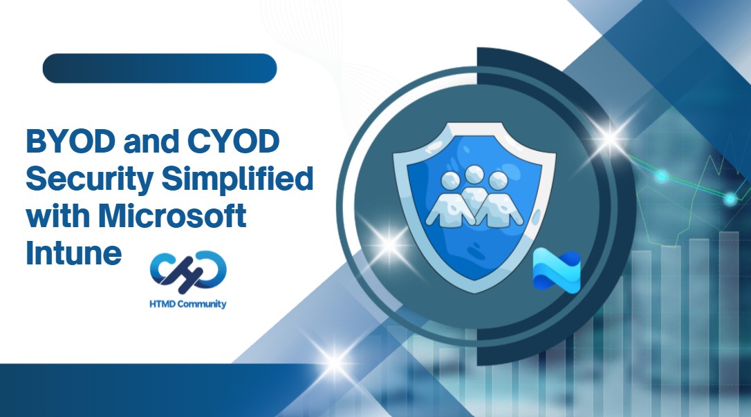 BYOD and CYOD Security Simplified with Microsoft Intune 1