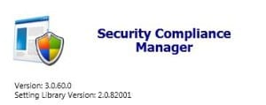 The New SCM Security Compliance Manager is Ready for Download