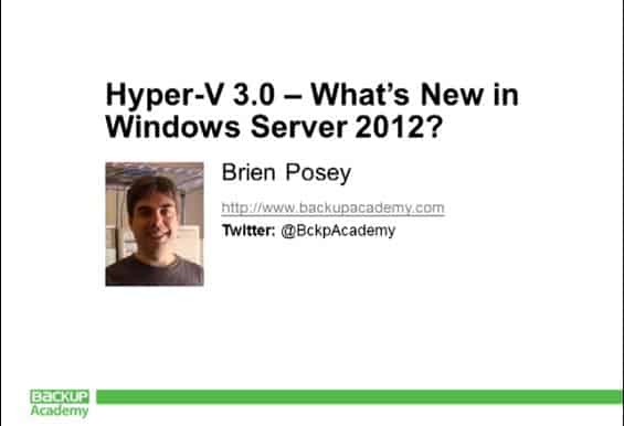 BackupAcademy Hyper V features