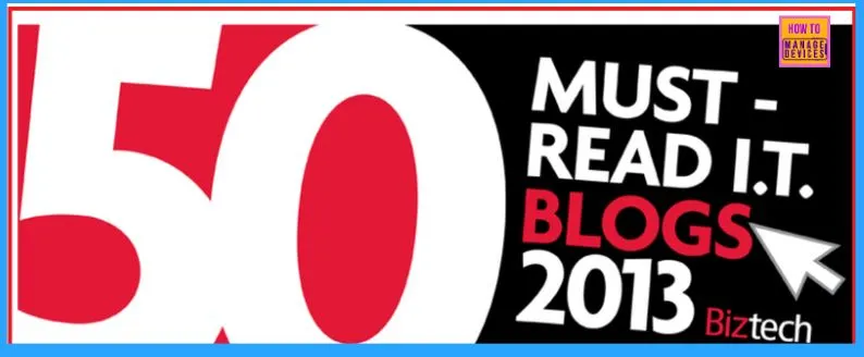 BIZTECH Magazines 50 Must-Read IT Blogs 2013 - Fig.1
