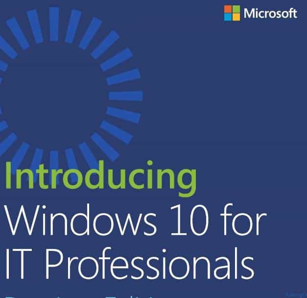 Download Free eBook Introducing Windows 10 for IT Professionals