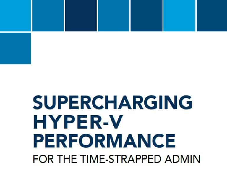 Download Free eBook on How to Get Hyper-V Performance Right 3