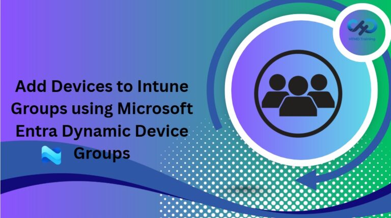 How to Automatically Add Devices to Intune Groups using Microsoft Entra Dynamic Device Groups 5
