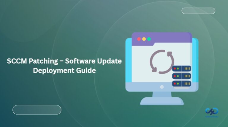 Best-SCCM-Patching-Software-Update-Deployment-Process-Guide