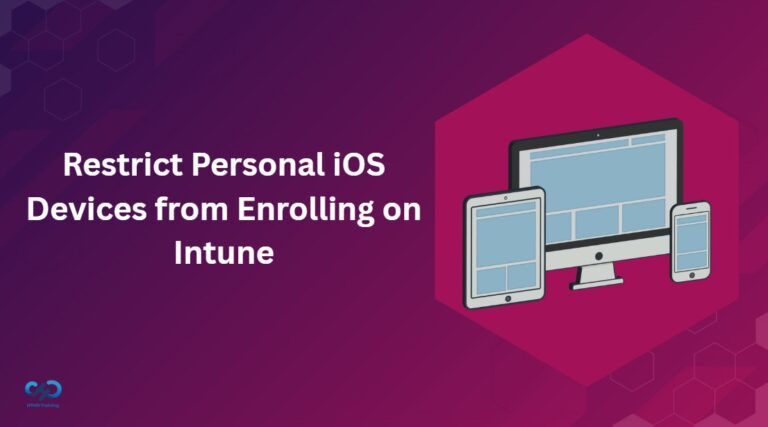 How to Restrict Personal iOS Devices from Enrolling on Intune 4