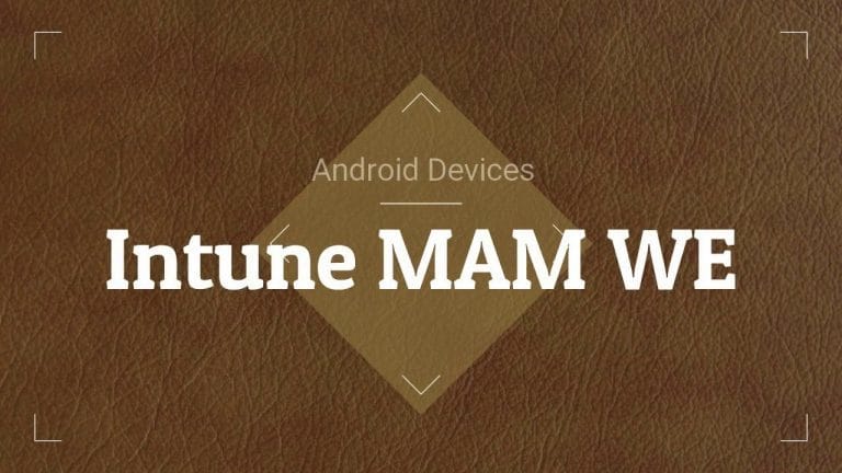 Intune App Protection Policies for Android iOS Devices 1 Intune App Protection Policies for Android iOS Devices 1