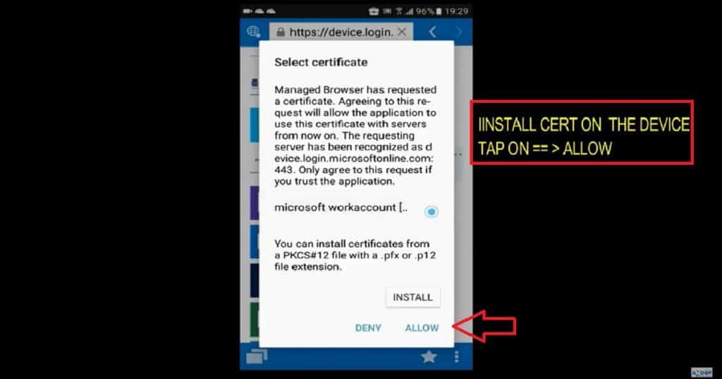 Android-Company-portal-Enable-Browser-Access-ALLOW-Cert How to Enable Intune Company Portal Browser Access for Conditional Access Enabled Web apps Endpoint Manager