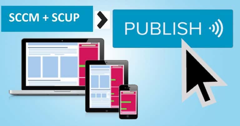 SCCM SCUP 2017 How to Publish 3rd Party App PatcheMAIN
