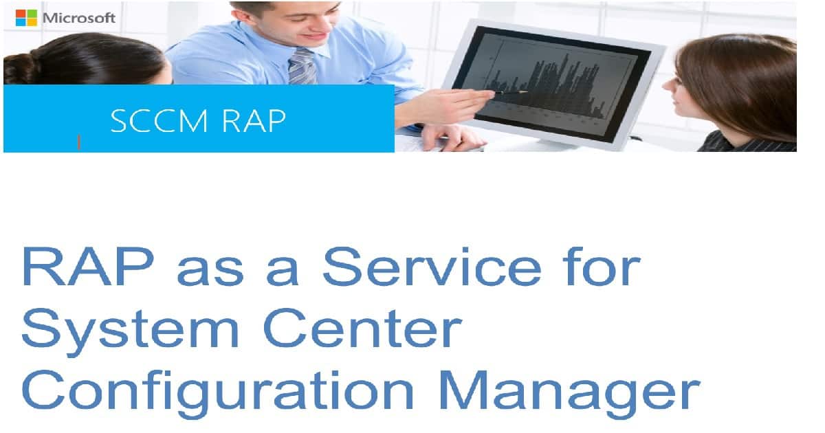 ConfigMgr Microsoft RAP Results Real World Tips