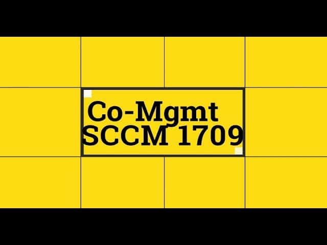 How to Setup SCCM CB Intune Co-Management Configuration Manager ConfigMgr 7