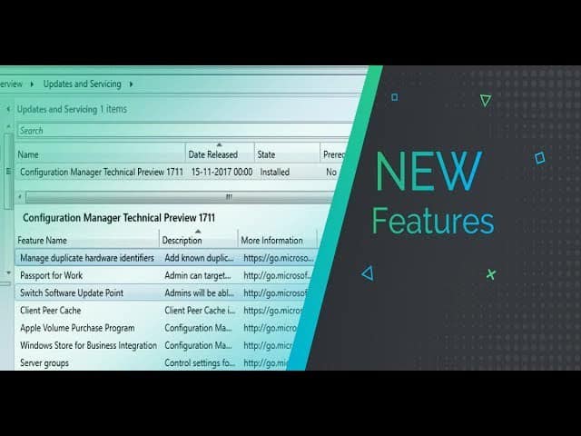 Configuration Manager SCCM CB Preview 1711 Upgrade New Features ConfigMgr 1