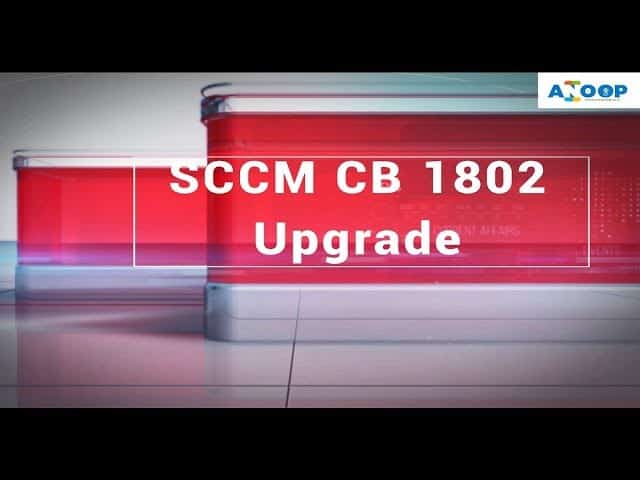 SCCM 1802 Upgrade