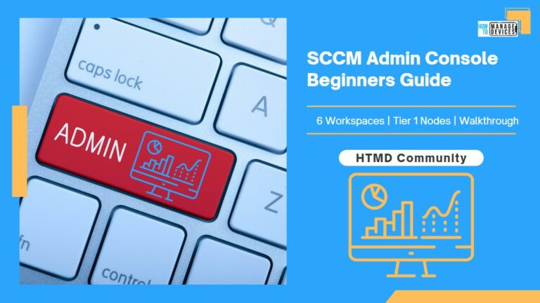 Latest SCCM Admin Console Walkthrough 6 Workspaces