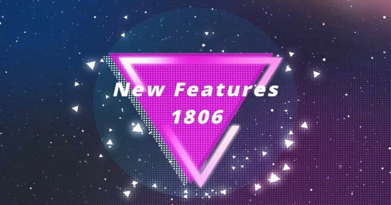 SCCM 1806 New Features