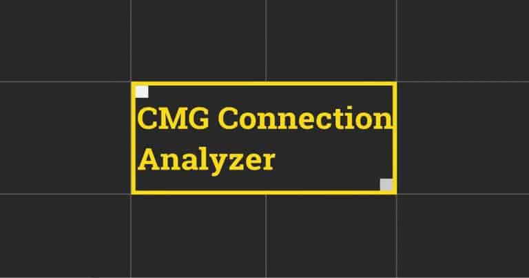 SCCM CMG Connection Analyzer Tool