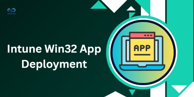 Complete-Guide-to-Microsoft-Intune-Application-Deployment-using-MSI-EXE-and-IntuneWin-Format