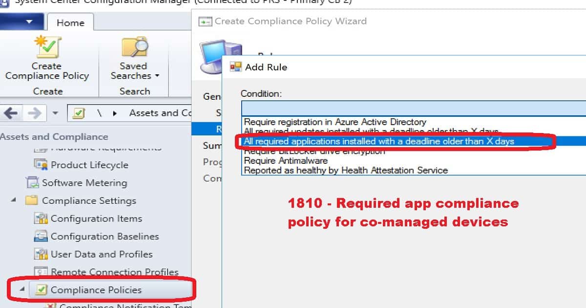 SCCM 1810 Improvements - Required app compliance policy for co-managed devices