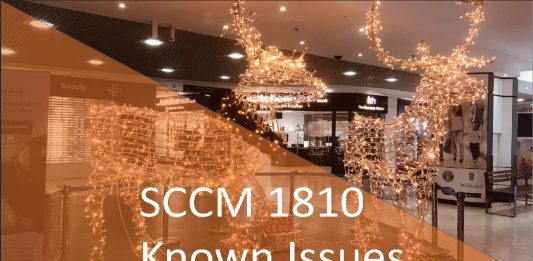 SCCM 1810 Known Issues