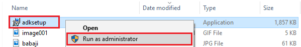 Run as Administrator - Upgrade Windows ADK ADKSetup