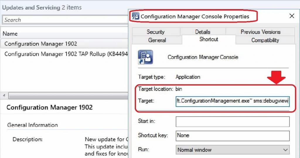 SCCM Console Tips Add "sms:debugview" value to SCCM Console Shortcut