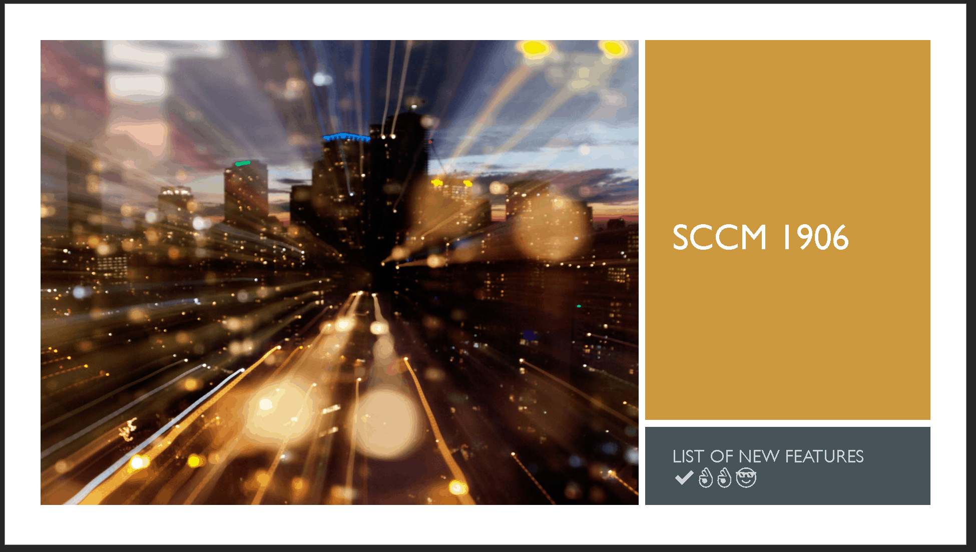 What is New in SCCM 1906 New Features a Walkthrough 1 SCCM 1906 New Features