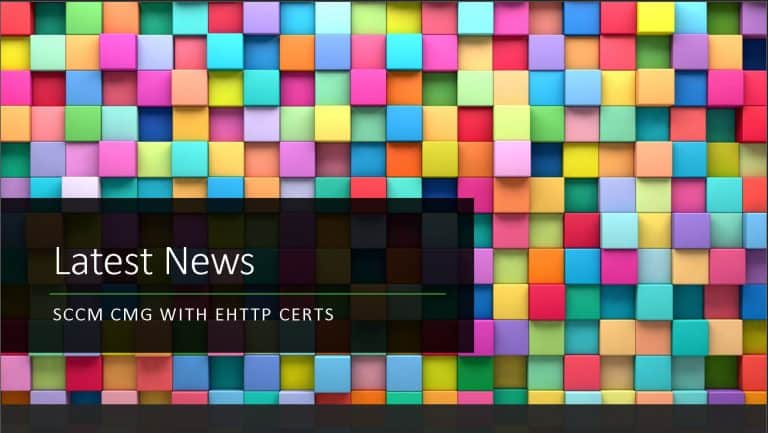 Latest SCCM CMG Setup Guide