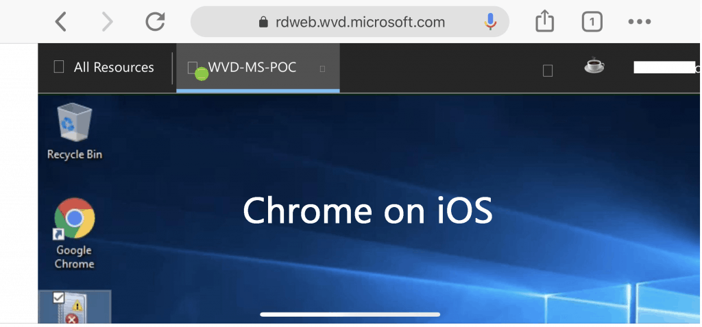 Chrome Browser on iOS 12 device - WVD Resource Access from Client