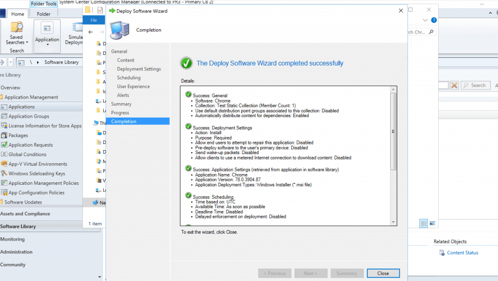 Deploy Google Chrome with SCCM -  Deploy Software Wizard completed Successfully