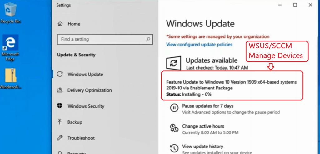 WSUS SCCM Windows 10 1909 Deployment Experience