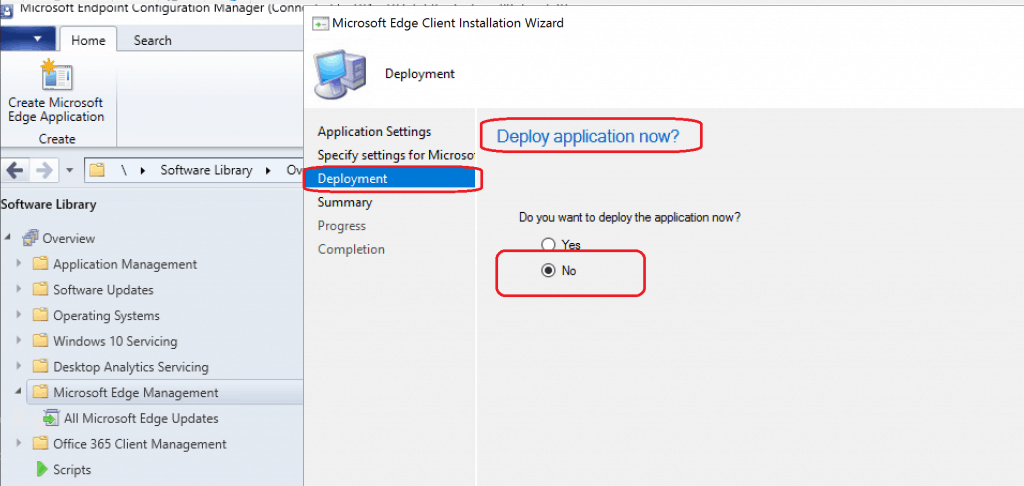 Deployment Application - Microsoft Edge NOW? NO - Deploy Microsoft Edge Browser