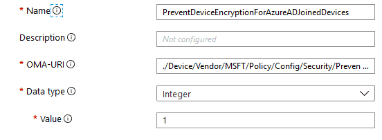 Custom OMA-URI to prevent Device Encryption during Azure AD Join