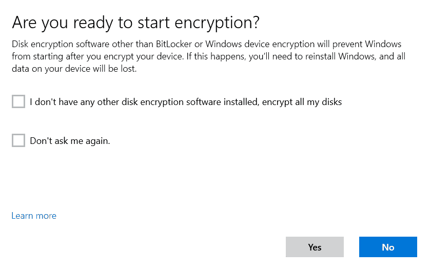 Windows Drive Encryption - User Aided Flow - Warning for 3rd party encryption