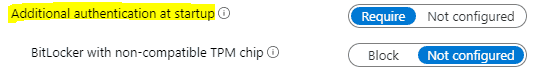 Bitlocker Drive Encryption - Require Additional Authentication