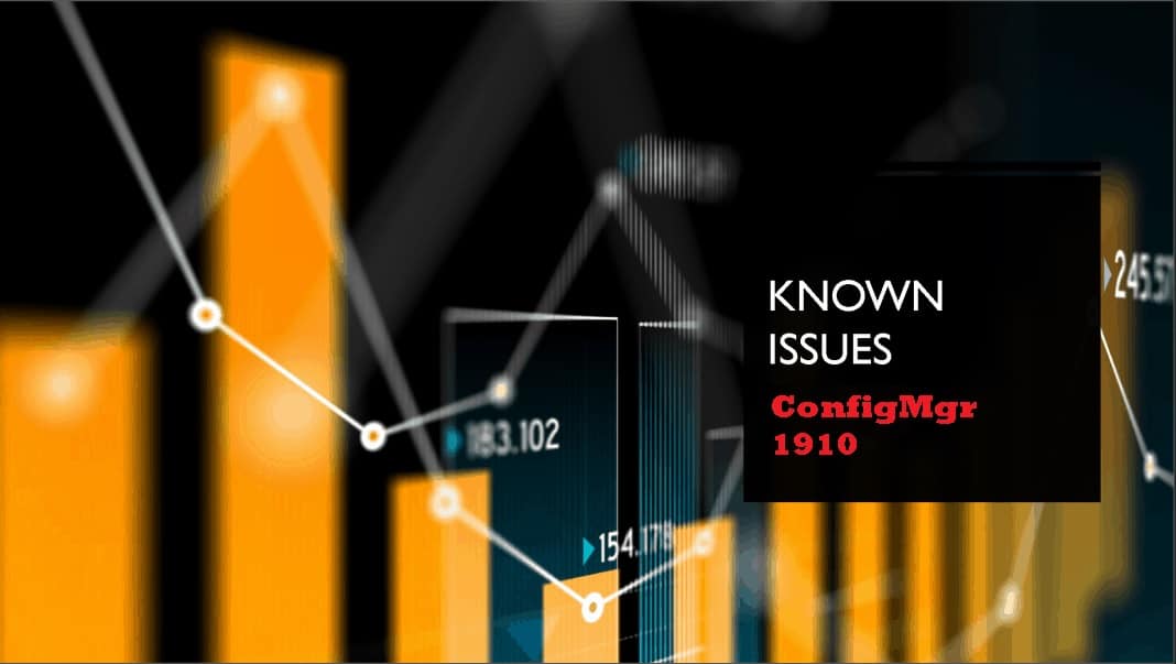 SCCM 1910 Known Issues
