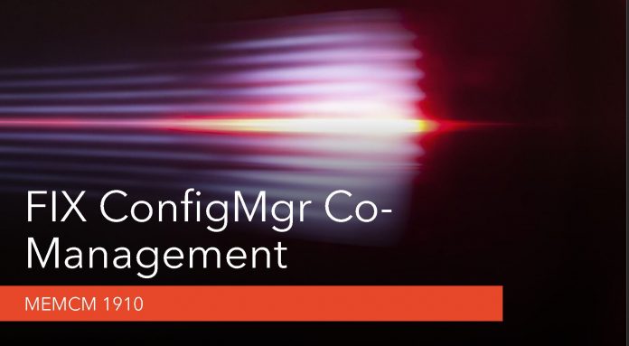 SCCM 1910 Co-management Settings FIX SCCM 1910 Co-management Settings FIX
