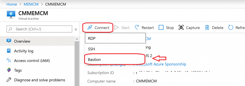 Setup Bastion Connection Setup - Setup Azure Bastion Connect to SCCM Server