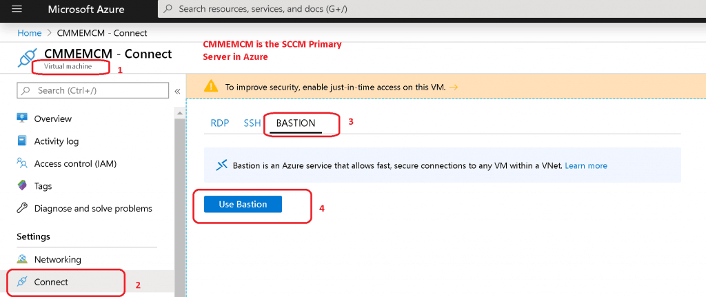 Use Bastion - Setup Azure Bastion Connect to SCCM Server