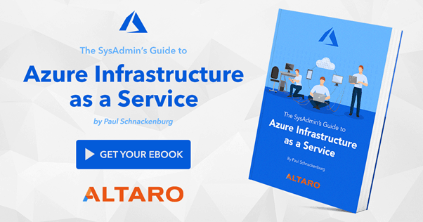 The SysAdmin Guide to Azure Infrastructure as a Service