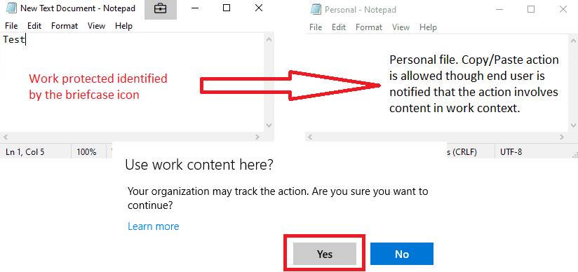 Windows Information Protection - EDP Allow Override mode - Copy/Paste action is allowed from work space to personal space with an alert prompt