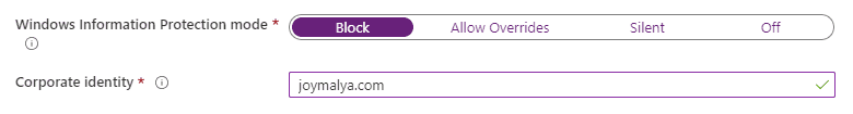 Windows Information Protection - Protection Mode and defining the Identity