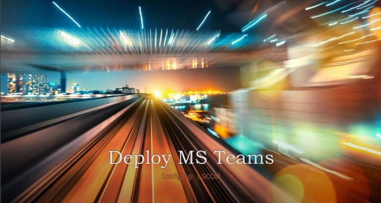 Deploy MS Teams