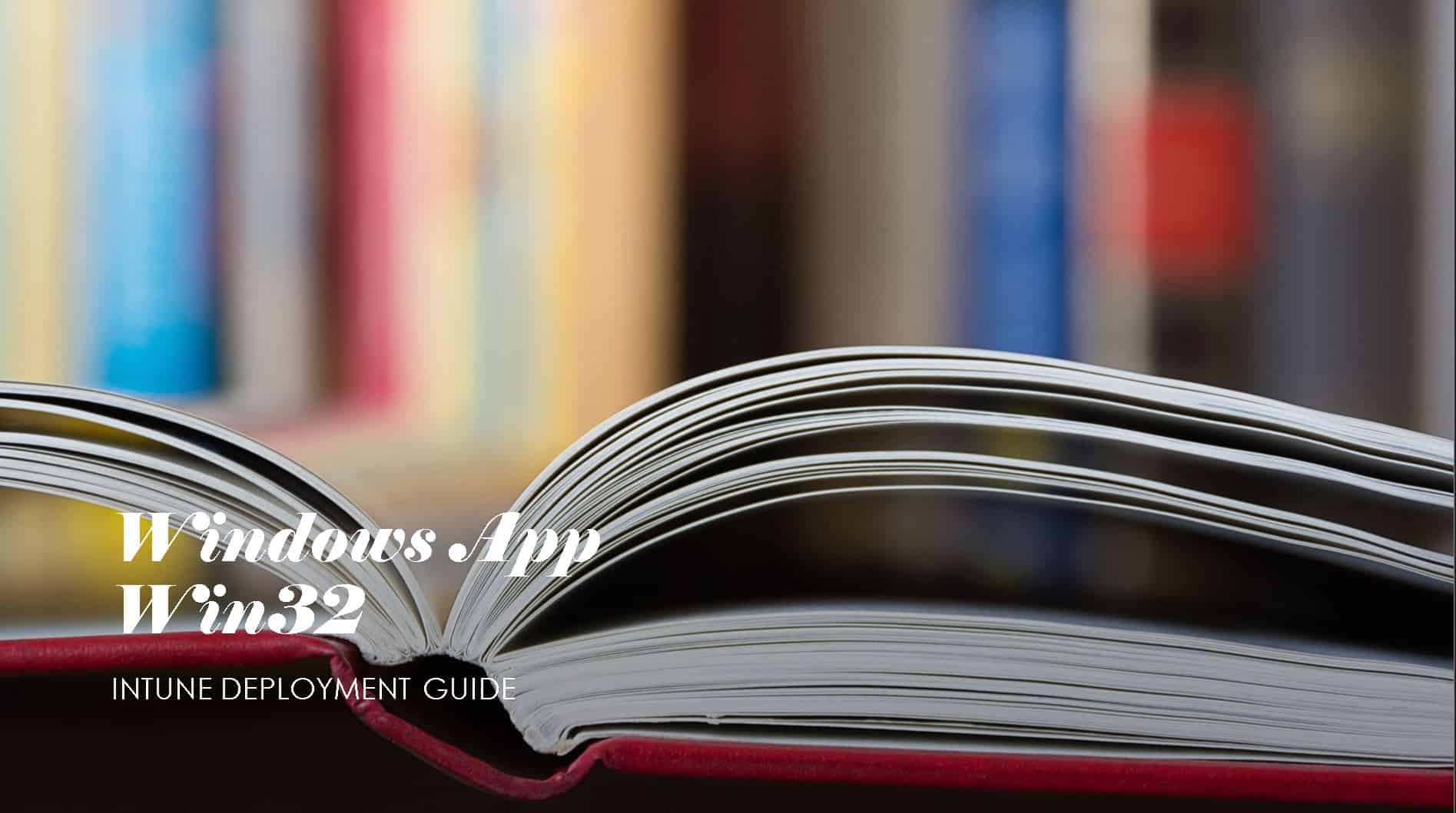 How to Deploy Windows App Win32 Using Intune |Language Pack 1 Deploy Windows App Win32 Using Intune