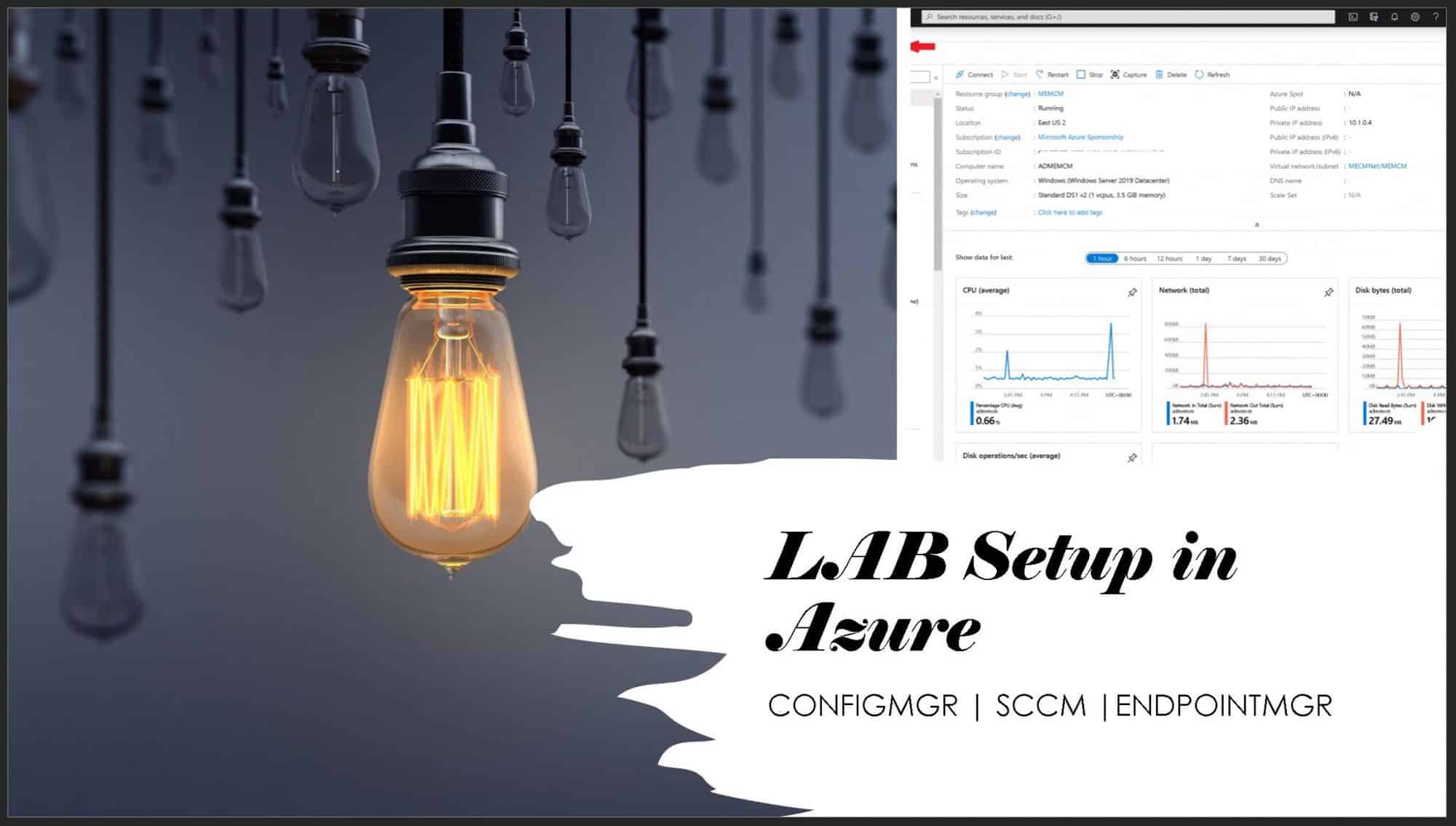 Setup ConfigMgr LAB Infrastructure In Azure IaaS | SCCM | MEMCM HTMD Blog