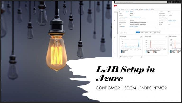 Setup ConfigMgr LAB Infrastructure
