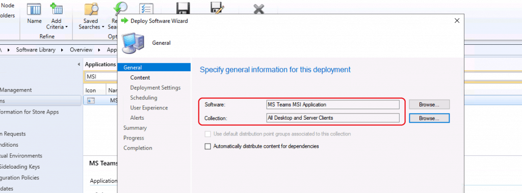  Select the COLLECTION - Deploy MS Teams MSI Using SCCM