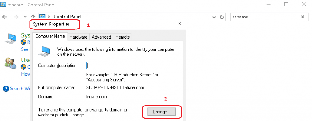 System Properties window- Click on CHANGE button - SCCM Server Trust Relationship Issue