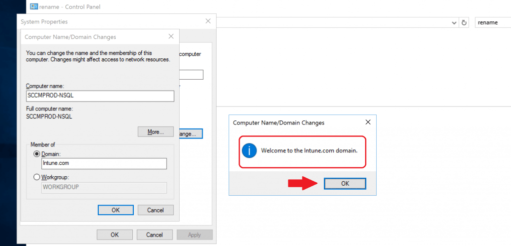 Welcome to the Intune.com domain." - Successfully add the SCCM virtual Machine back to domain